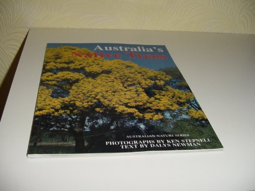 Stock image for Australia`s Native Trees. (Australian Nature Series.) for sale by AwesomeBooks