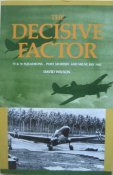 9781875593019: The decisive factor: 75 & 76 squadrons, Port Moresby and Milne Bay, 1942