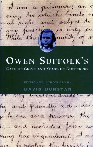Beispielbild fr Owen Suffolk's Days Of Crime & Years Of Suffering zum Verkauf von THE CROSS Art + Books