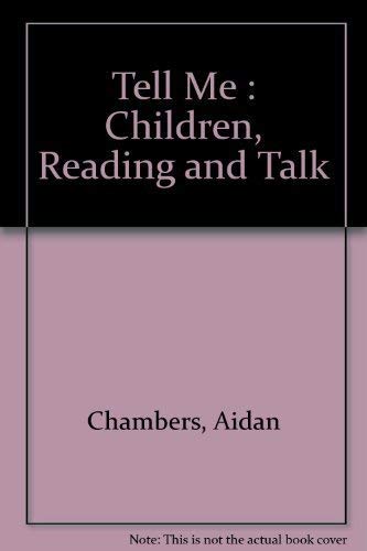 9781875622092: Tell Me : Children, Reading and Talk