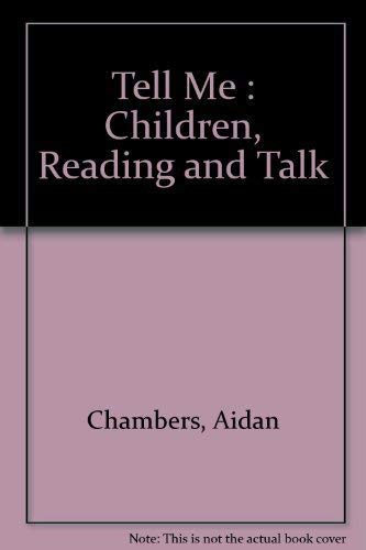 9781875622092: Tell Me - Children, Reading and Talk [Taschenbuch] by Aidan Chambers