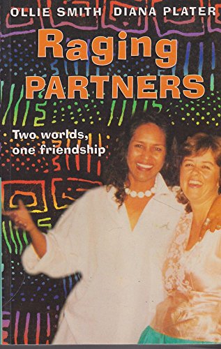 Stock image for Raging Partners: Two Worlds, One Friendship for sale by Robinson Street Books, IOBA