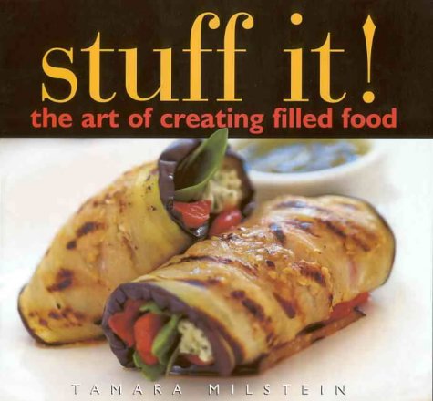 Stock image for Stuff it! The Art of Creating Filled Food for sale by MusicMagpie