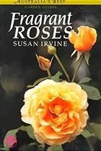 Imagen de archivo de Fragrant Roses a la venta por ThriftBooks-Dallas