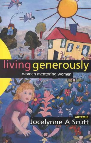 9781875658091: Living generously: Women mentoring women (Women's voices, women's lives)