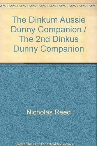 Stock image for The Dinkum Aussie Dunny Companion for sale by Samuel S Lin