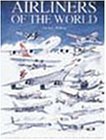 Stock image for Airliners of the World for sale by Lowry's Books