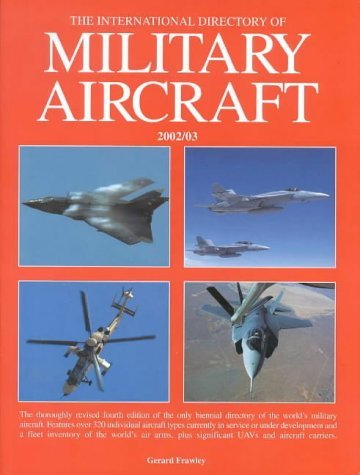Beispielbild fr International Directory of Military Aircraft 2002/03 zum Verkauf von ThriftBooks-Atlanta