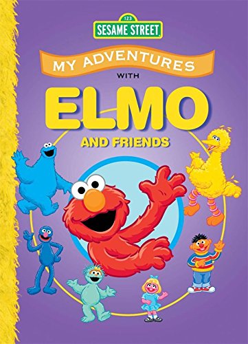Stock image for My Adventures With Elmo and Friends for sale by SecondSale