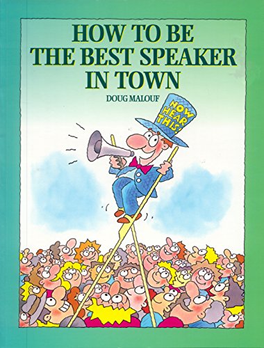 Stock image for How to Be the Best Speaker in Town for sale by ThriftBooks-Dallas