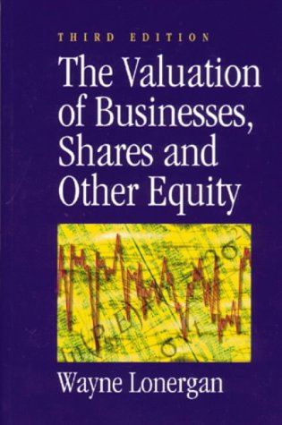 9781875680641: The Valuation of Businesses, Shares and Other Equity