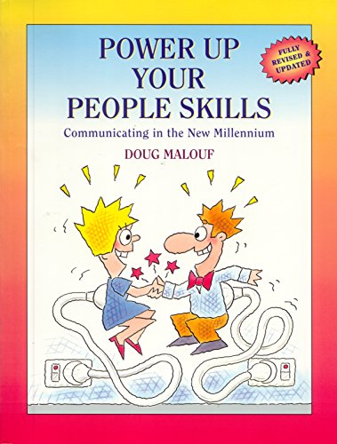 Beispielbild fr Power Up Your People Skills : Communicating in the New Millennium zum Verkauf von Ergodebooks