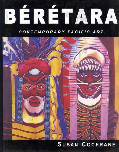 Stock image for Beretara: Contemporary Pacific Art for sale by Black Cat Books