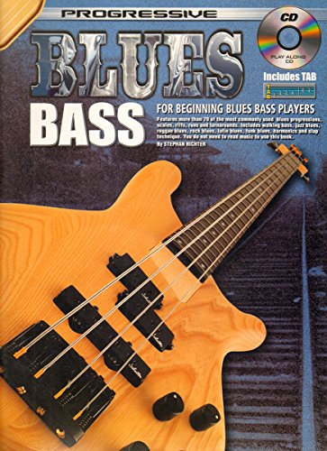 Imagen de archivo de Progressive Blues Bass for beginning blues bass players a la venta por Bingo Used Books