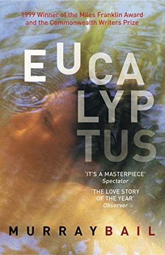 Imagen de archivo de Eucalyptus: A Novel a la venta por SecondSale