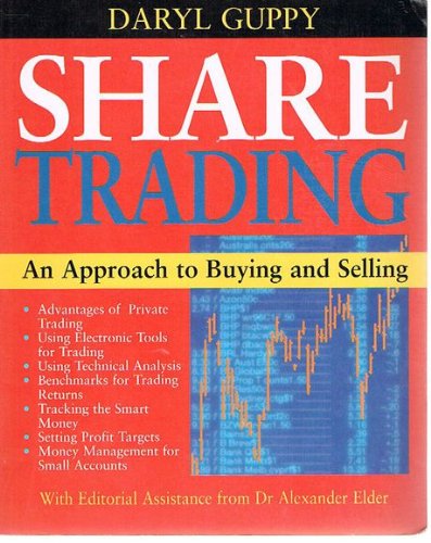 Beispielbild fr Share Trading: an Approach to Buying and Selling: A Guide to Buying and Selling zum Verkauf von Buchpark