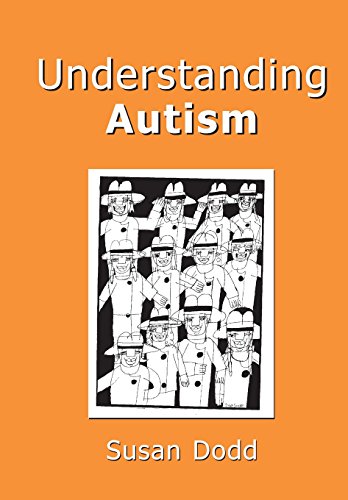 Stock image for Understanding Autism for sale by SecondSale