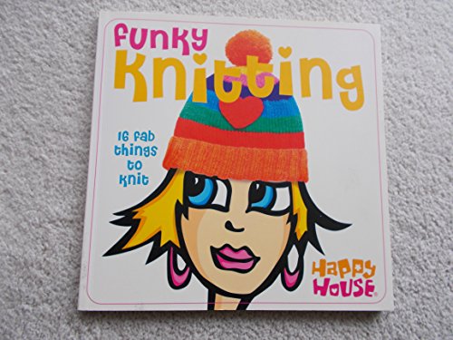 Beispielbild fr Funky Knitting - 16 fab things to knit zum Verkauf von HPB-Movies