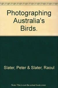 9781875932153: Photographing Australia's Birds