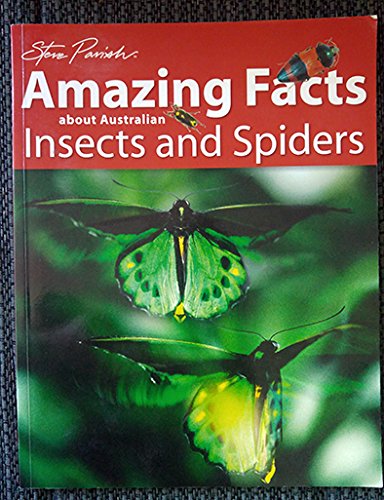 9781875932351: Amazing Facts About Australian Insects & Spiders and Other Bush and Garden Creatures (Discover and Learn, 5)