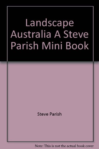 Beispielbild fr Landscape Australia (A STEVE PARISH MINI BOOK) zum Verkauf von Ammareal