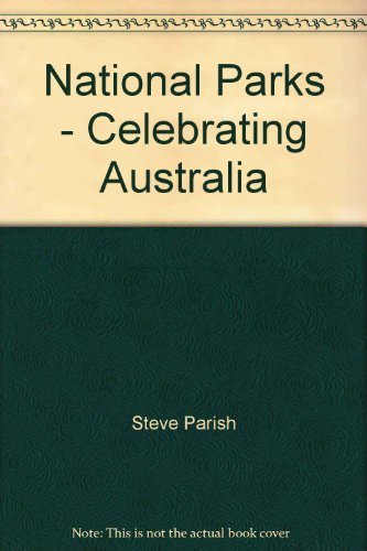 WILDLIFE: CELEBRATING AUSTRALIA. (9781875932924) by Steve Parish