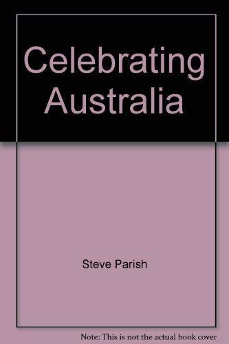 9781875932931: Celebrating Australia [Hardcover] by