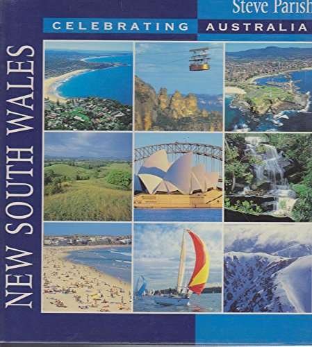 Beispielbild fr New South Wales - Celebrating Australia zum Verkauf von Wonder Book