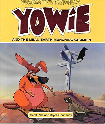 Beispielbild fr Rumble the Redgum Yowie and the Mean Earth-Muncing Grumkin zum Verkauf von ThriftBooks-Atlanta