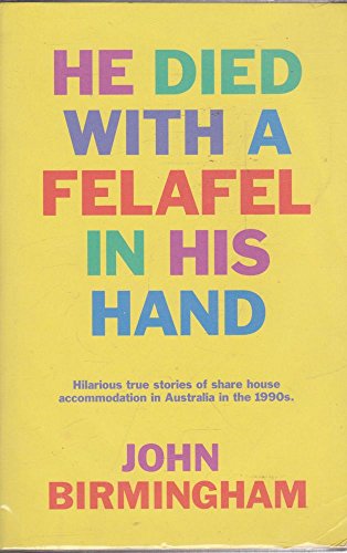 Stock image for He Died With a Felafel in His Hand for sale by WorldofBooks