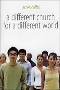 Stock image for A Different Church for a Different World for sale by Sandmanbooks