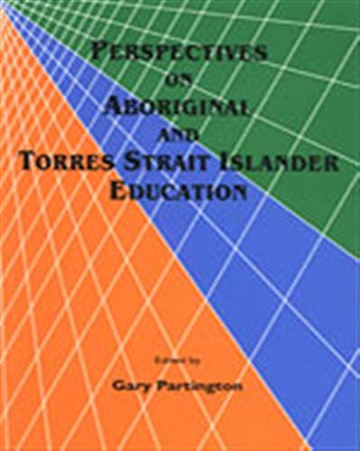 Stock image for PERSPECTIVES ON ABORIGINAL AND TORRES STRAIT ISLANDER EDUCATION for sale by medimops