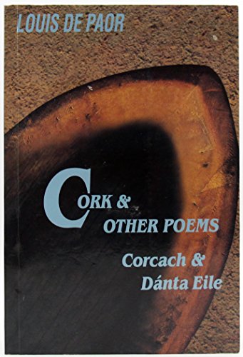 Stock image for Cork and Other Poems : Corcach and Danta Eile for sale by Wonder Book
