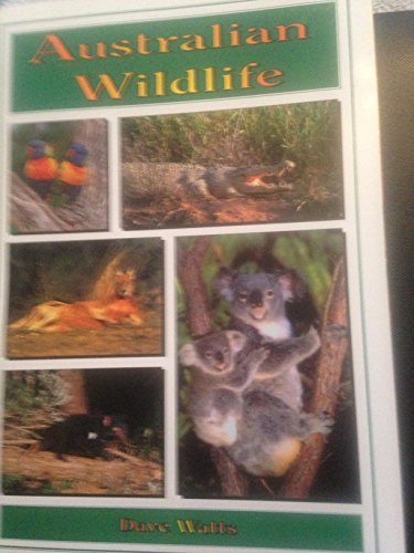 Beispielbild fr Australian Wildlife zum Verkauf von Better World Books