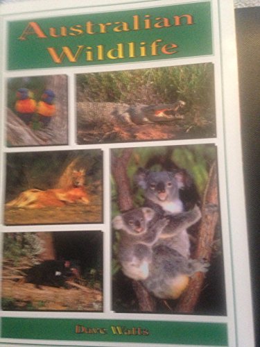 Stock image for Australian Wildlife for sale by Better World Books