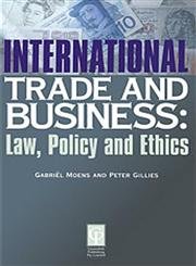 Stock image for International Trade & Business Law & Policy for sale by Bestsellersuk