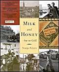 9781876268565: Milk and Honey but No Gold: Postwar Migration to Western Australia Between 1945-1964