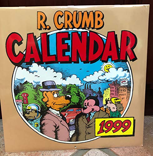 R. Crumb Calendar - 1999 (9781876274672) by R. Crumb