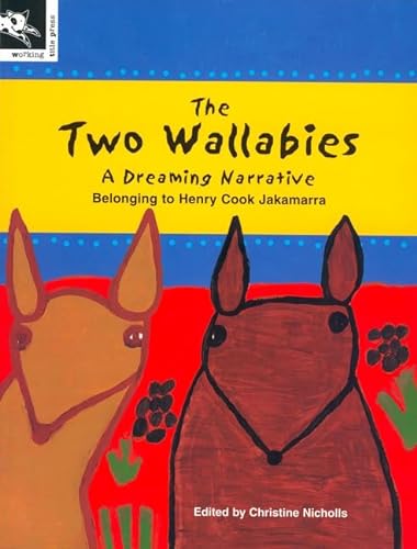 Stock image for The Two Wallabies: A Dreaming Narrative for sale by medimops