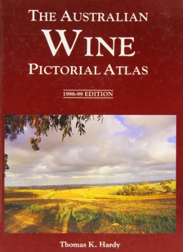 Stock image for Australian Wine Pictorial Atlas for sale by Better World Books