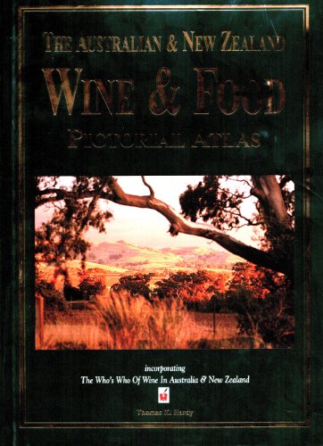 Beispielbild fr The Australian and New Zealand Wine and Food Pictorial Atlas zum Verkauf von WorldofBooks