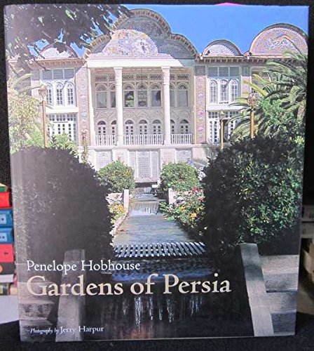 Imagen de archivo de The Gardens of Persia a la venta por Lectioz Books