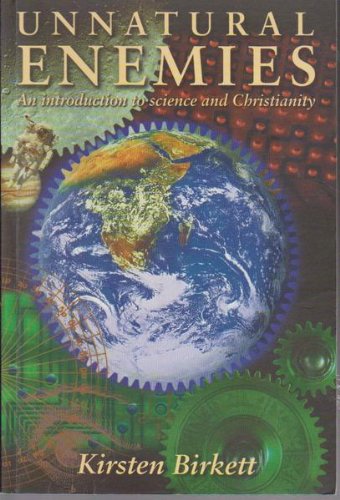 Beispielbild fr Unnatural Enemies: An Introduction to Science and Religion zum Verkauf von WorldofBooks