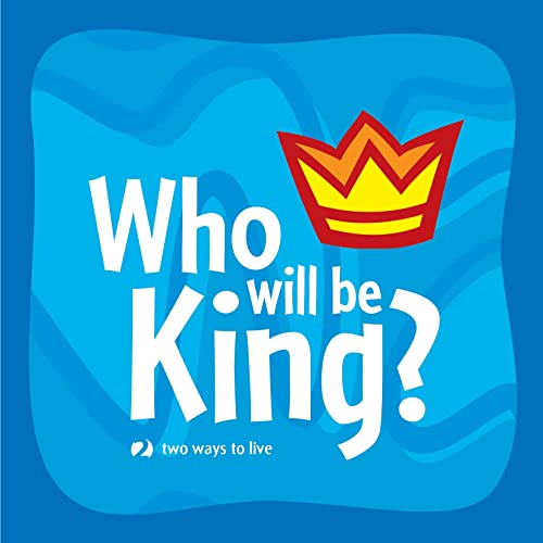 Stock image for Who Will be King? for sale by WorldofBooks
