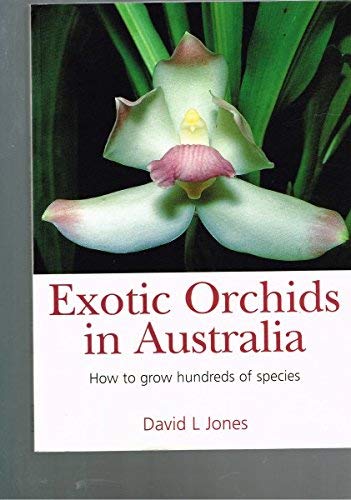 Stock image for Exotic Orchids in Australia for sale by BIBLIOPE by Calvello Books