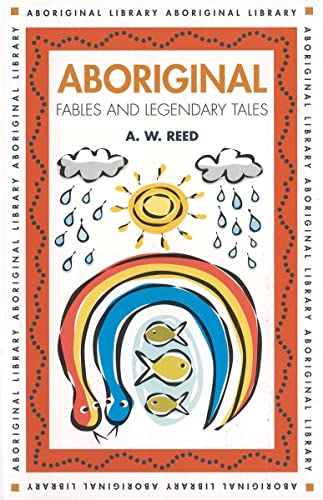 Beispielbild fr Aboriginal Fables and Legendary Tales zum Verkauf von ThriftBooks-Atlanta