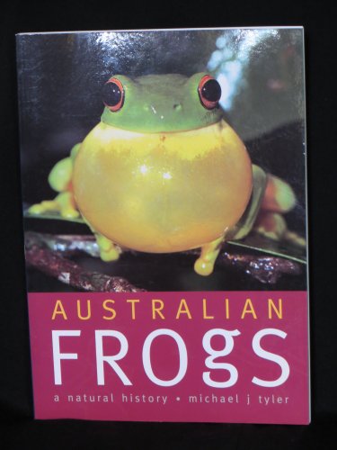 Stock image for AUSTRALIAN FROGS - A Natural History, for sale by Book Orphanage