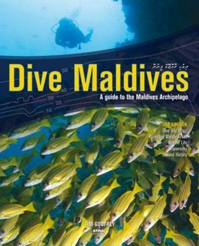 Stock image for Dive Maldives: A Guide to the Maldives Archipelago for sale by WorldofBooks