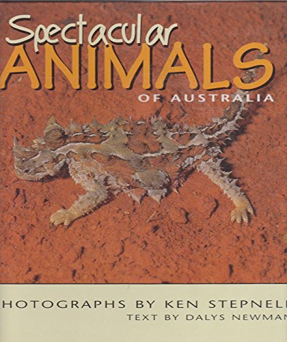 Stock image for Spectacular Animals Of Australia for sale by WorldofBooks