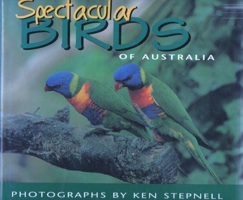 SPECTACULAR BIRDS OF AUSTRALIA